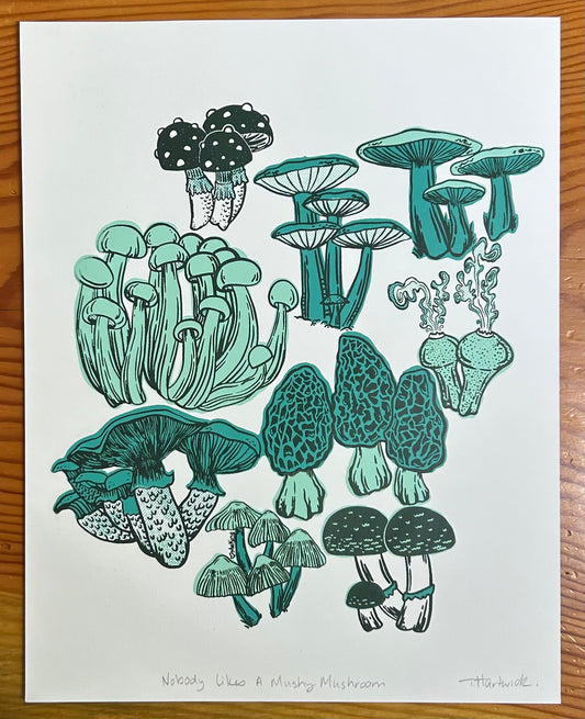 Nobody Likes A Mushy Mushroom